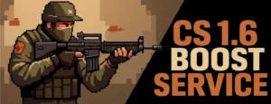 Retro CS 1.6 soldier holding a gun next to the text "CS 1.6 BOOST SERVICE" in a pixel font.